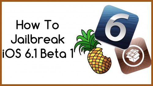 How-To-Jailbreak-iOS-6.1